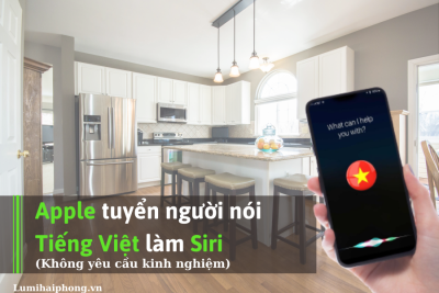 Apple tuyển người nói tiếng Việt làm Siri, tín đồ nhà thông minh mong chờ điều khiển thiết bị điện bằng tiếng Việt